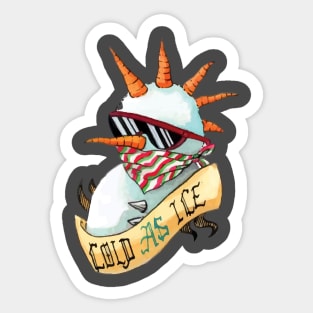 Cold as ice snowman Sticker